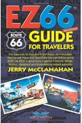 Route 66: Ez66 Guide For Travelers, 2nd Edition