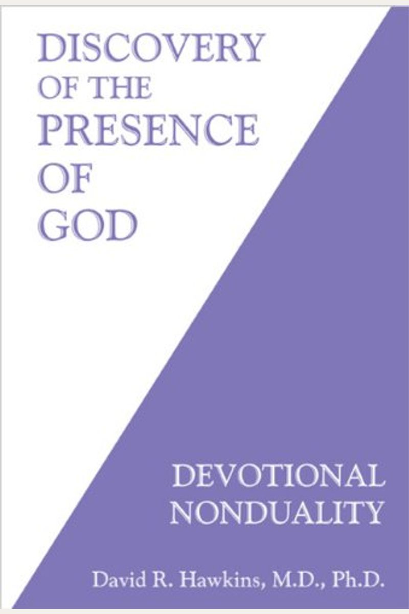 Discovery Of The Presence Of God: Devotional Nonduality