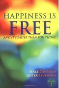 Happiness Is Free, And It's Easier Than You Think!