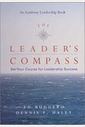 Leader's Compass: Set Your Course For Leadership Success