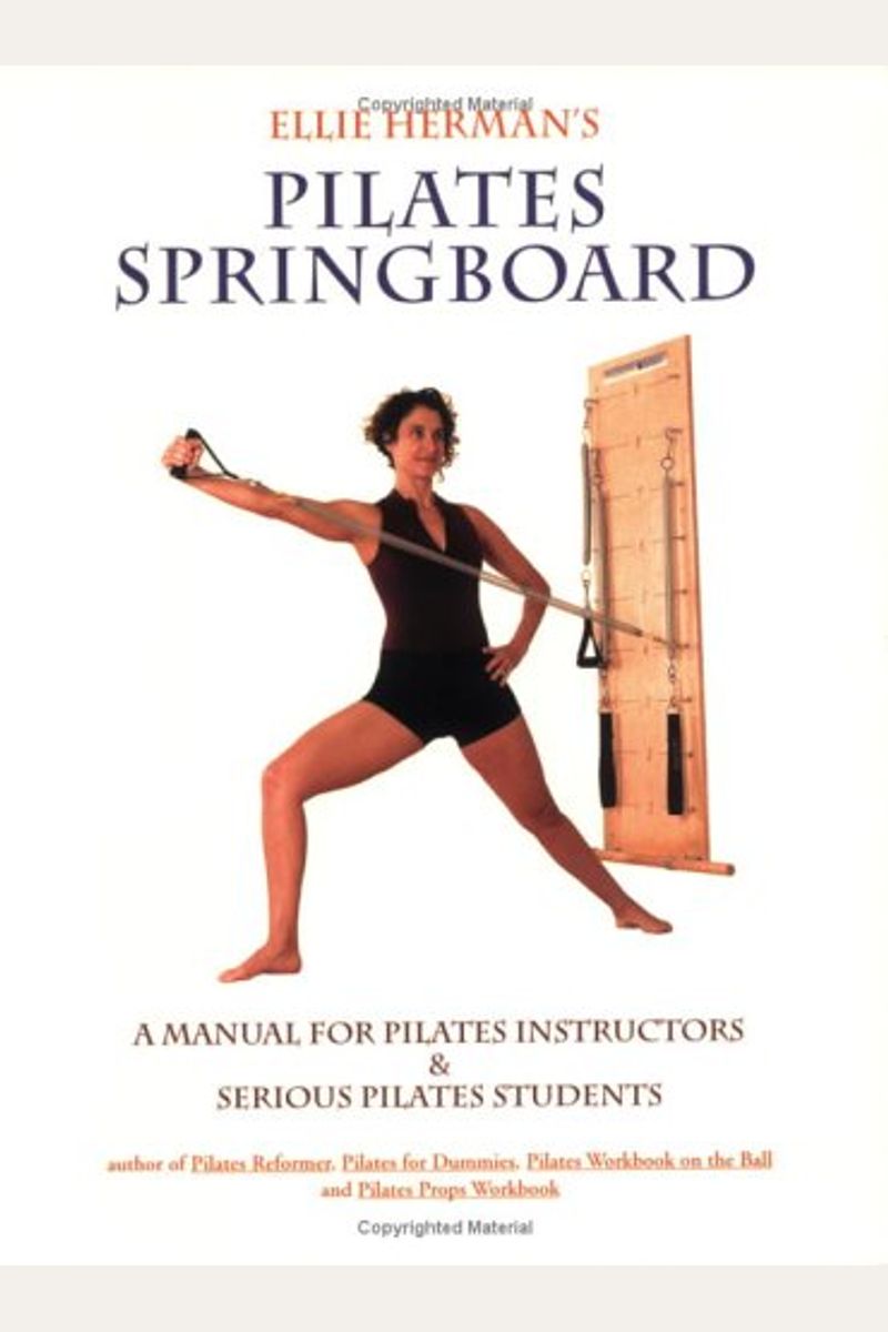 Buy Ellie Herman's Pilates Springboard Book By: Brown M Celia