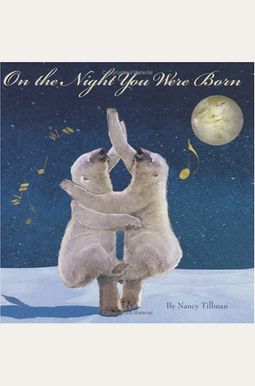 On The Night You Were Born On The Night You Were Born