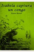 Isabela Captura Un Congo (Spanish Edition)