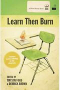 Learn Then Burn: A Modern Poetry Anthology For The Classroom