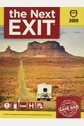 The Next Exit 2020 (Next Exit: The Most Complete Interstate Highway Guide Ever Printed)