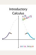 Introductory Calculus For Infants