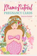Mama Natural Pregnancy Affirmation Cards