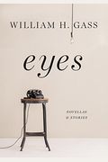 Eyes: Novellas And Stories
