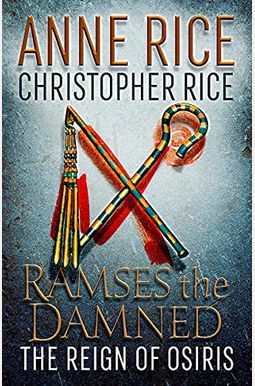 Ramses The Damned: The Reign Of Osiris