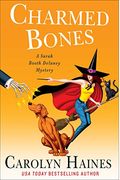 Charmed Bones: A Sarah Booth Delaney Mystery