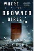 Where The Drowned Girls Go