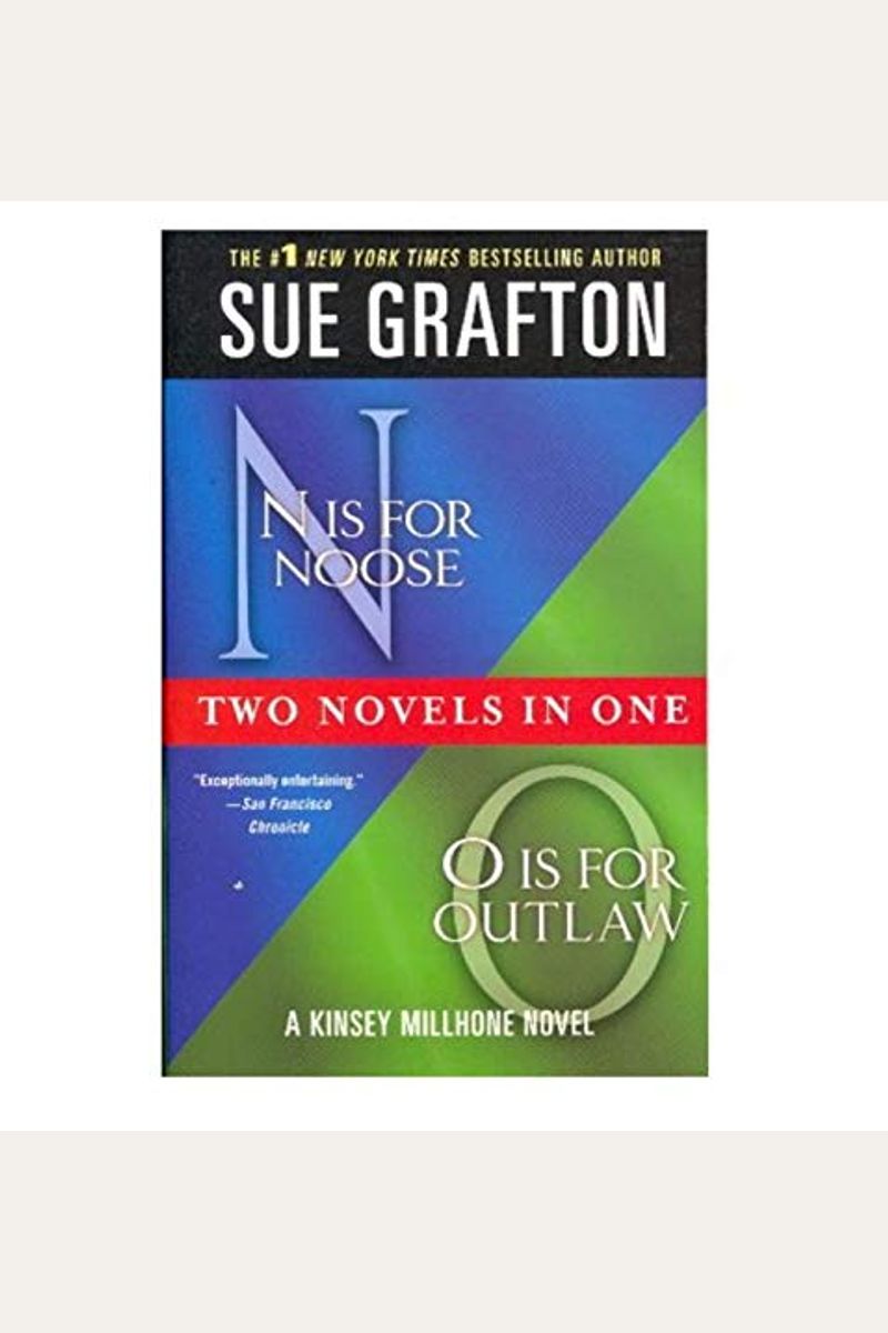N Is For Noose And O Is For Outlaw Two Novels In One