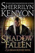 Shadow Fallen: A Dream-Hunter Novel