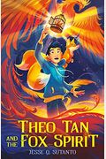 Theo Tan And The Fox Spirit