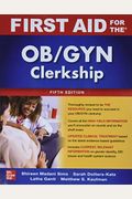 First Aid For The Ob/Gyn Clerkship, 5e