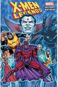 X-Men Legends Vol. 2: Mutant Mayhem