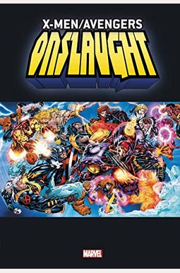 X-Men/Avengers: Onslaught Omnibus X-Men/Avengers: Onslaught Omnibus