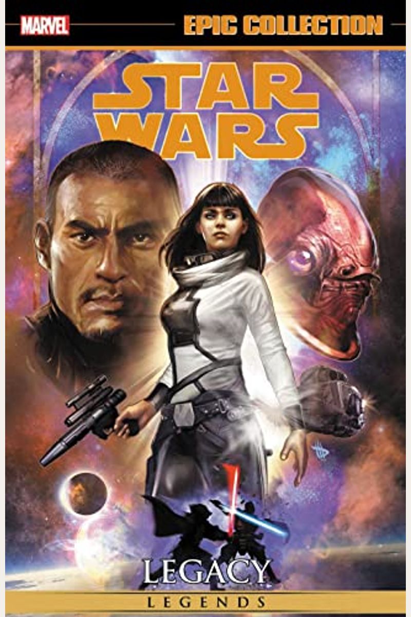 Star Wars Legends Epic Collection: Legacy Vol. 4