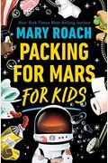 Packing For Mars For Kids