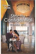 Strictly Confidential: A Workplace Romance