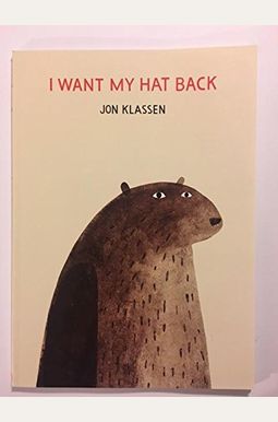 I Want My Hat Back I Want My Hat Back