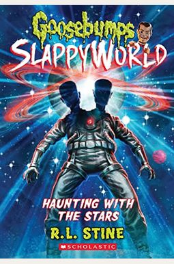 Haunting With The Stars (Goosebumps Slappyworld #17) Haunting With The Stars (Goosebumps Slappyworld #17)
