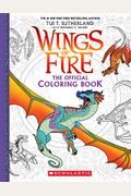 Official Wings Of Fire Coloring Book