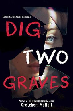 Dig Two Graves Dig Two Graves