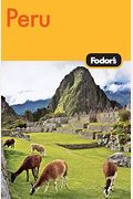 Fodor's Peru, 2nd Edition