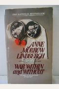 War Within And Without: Diaries And Letters Of Anne Morrow Lindbergh, 1939-1944