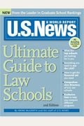 U.S. News Ultimate Guide to Law Schools, 2E