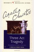 Three Act Tragedy (Hercule Poirot Mysteries)