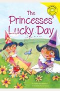 The Princesses' Lucky Day