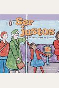 Ser Justos: Un Libro Sobre La Justicia