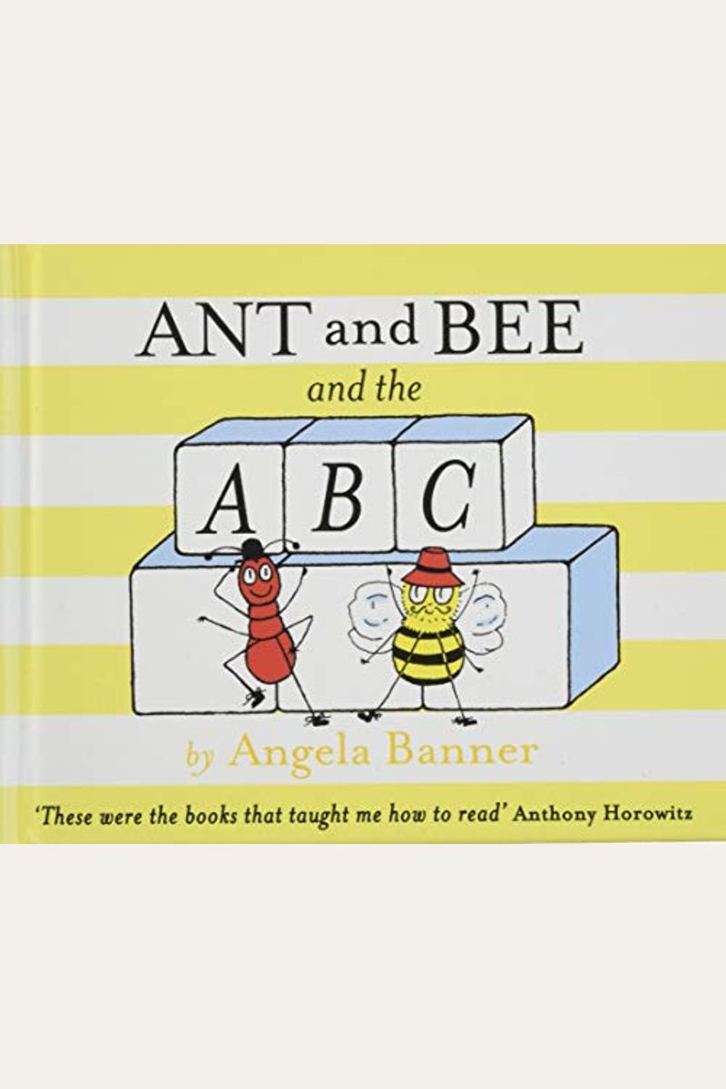 Ant And Bee And The Abc