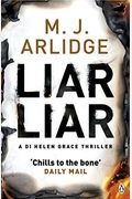 Liar Liar: Di Helen Grace 4 (A Helen Grace Thriller)
