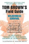 Tom Brown's Guide to Wilderness Survival
