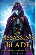 The Assassin's Blade: The Throne Of Glass Prequel Novellas