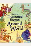 Illustrated Stories From Around The World (Illustrated Story Collections)
