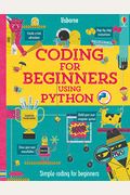 Coding For Beginners: Using Python