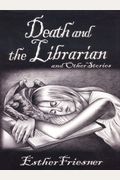 Death & the Librarian & Otherstories (Five Star Speculative Fiction)