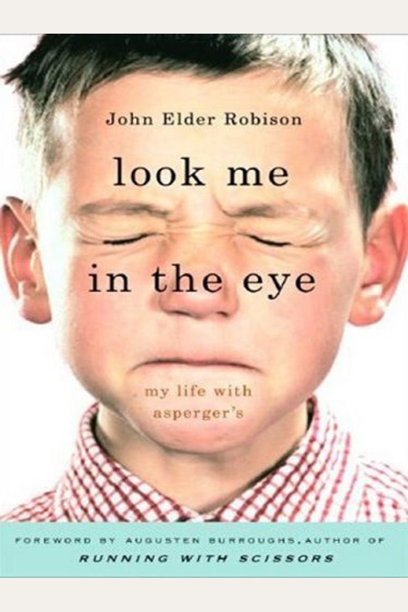 Look Me In The Eye: My Life With Asperger's