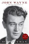 John Wayne: The Life and Legend (Thorndike Press Large Print Biographies & Memoirs Series)