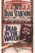 Dead In The Water (Kate Shugak Series)