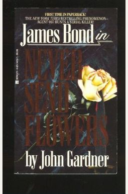 Never Send Flowers Never Send Flowers