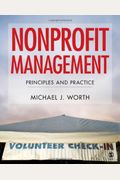 Nonprofit Management: Principles And Practice