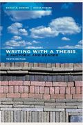 Writing with a Thesis: A Rhetoric and Reader
