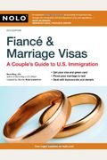 Fiance & Marriage Visas: A Couple's Guide To U.s. Immigration