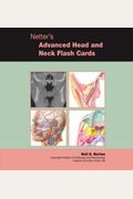 Netter's Advanced Head & Neck Flash Cards, 1e (Netter Basic Science)