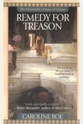Remedy For Treason (Chronicles Of Issac Of Girona)